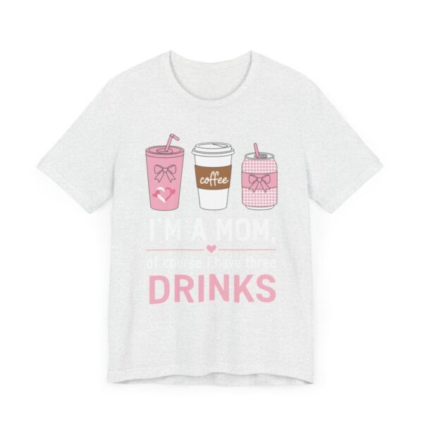 Mom's Coffee Drinks Unisex Jersey Tee - Image 14