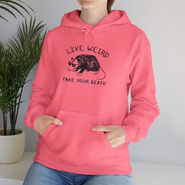 Live Weird Fake Your Death Hoodie - Unisex Heavy Blend Sweatshirt - Image 7