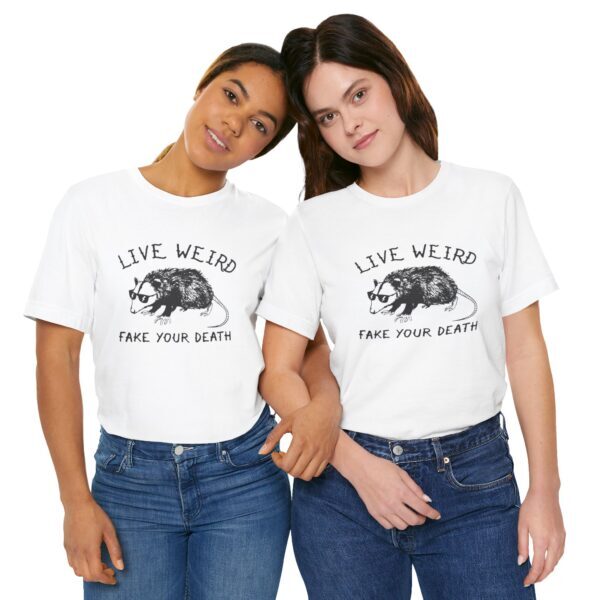 Live Weird Opossum Tee - Unisex Jersey Short Sleeve Shirt - Image 4