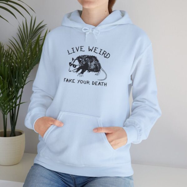 Live Weird Fake Your Death Hoodie - Unisex Heavy Blend Sweatshirt - Image 5