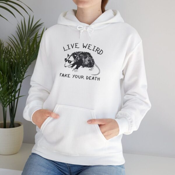 Live Weird Fake Your Death Hoodie - Unisex Heavy Blend Sweatshirt - Image 2