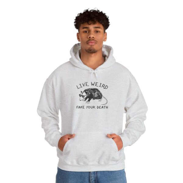 Live Weird Fake Your Death Hoodie - Unisex Heavy Blend Sweatshirt - Image 3