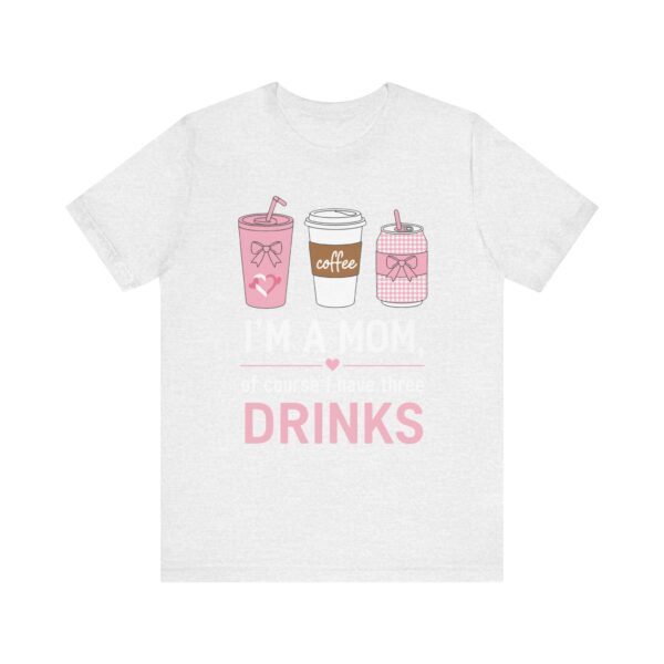 Mom's Coffee Drinks Unisex Jersey Tee - Image 12