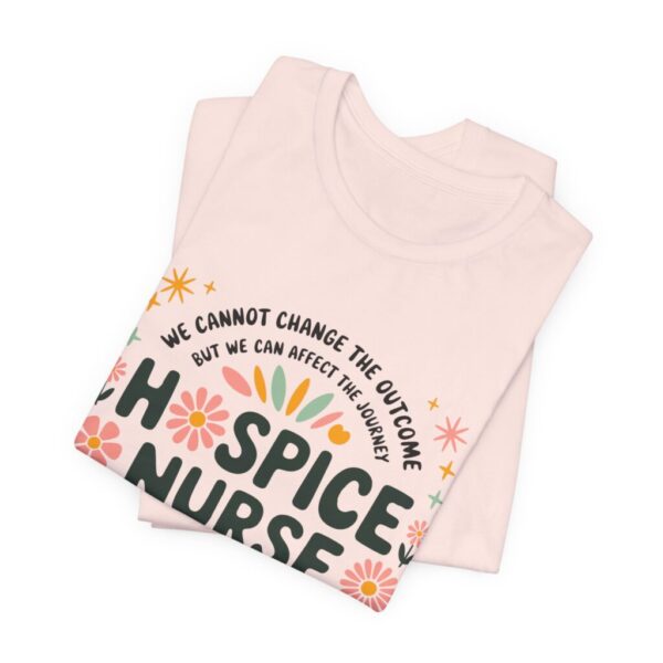 Hospice Nurse Floral Tee - Inspirational Unisex Jersey T-Shirt for Nurses - Image 6