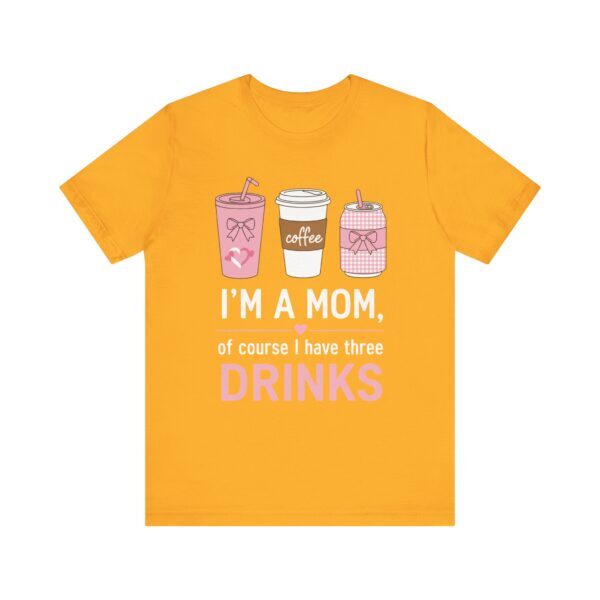 Mom's Coffee Drinks Unisex Jersey Tee - Image 16