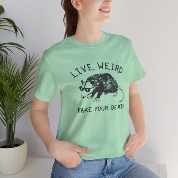 Live Weird Opossum Tee - Unisex Jersey Short Sleeve Shirt - Image 9