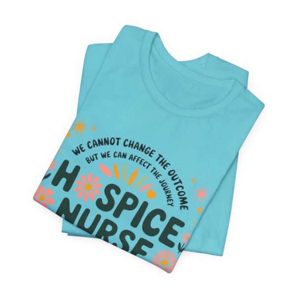 Hospice Nurse Floral Tee - Inspirational Unisex Jersey T-Shirt for Nurses - Image 11